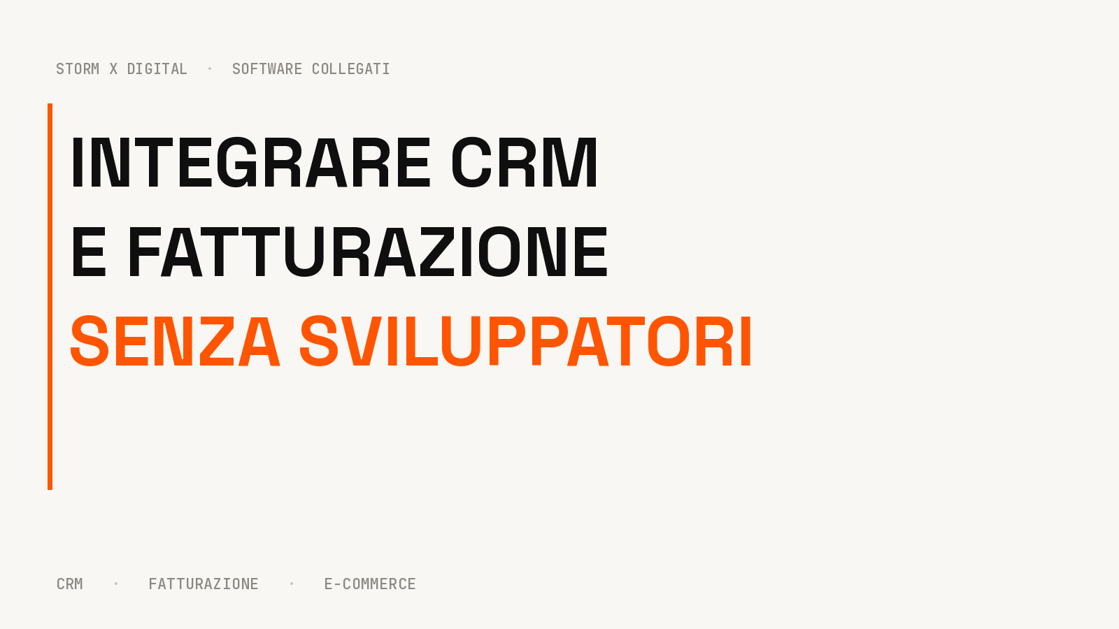 INTEGRARE CRM E FATTURAZIONE SENZA SVILUPPATORI
